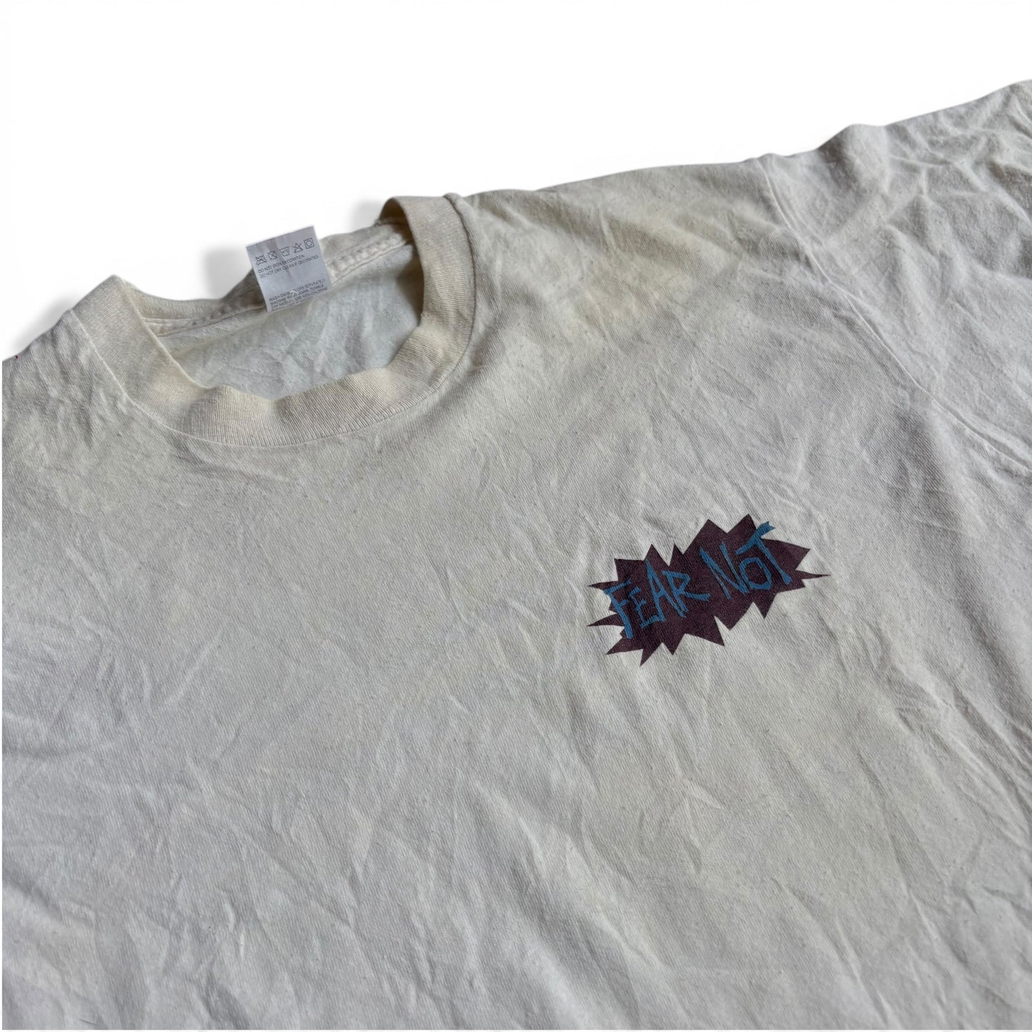1990s Fear Not Tee